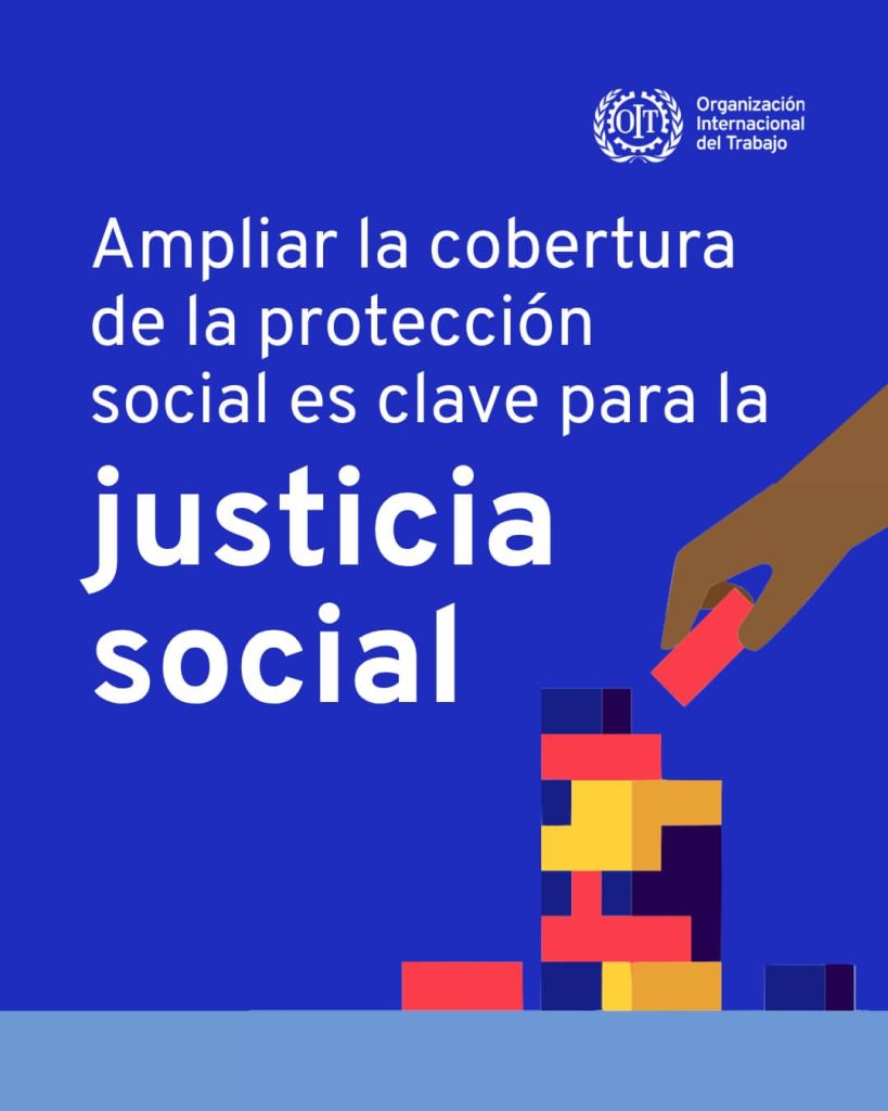 Ampliar la cobertura de la protección social es clave para avanzar hacia la justicia social.A tr (6)